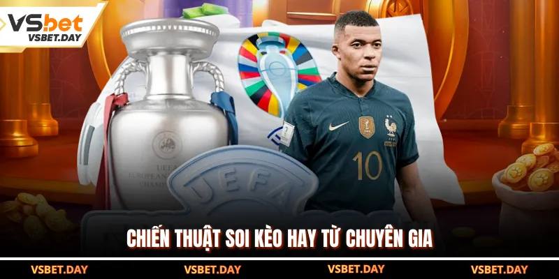 Chiến thuật soi kèo hay từ chuyên gia